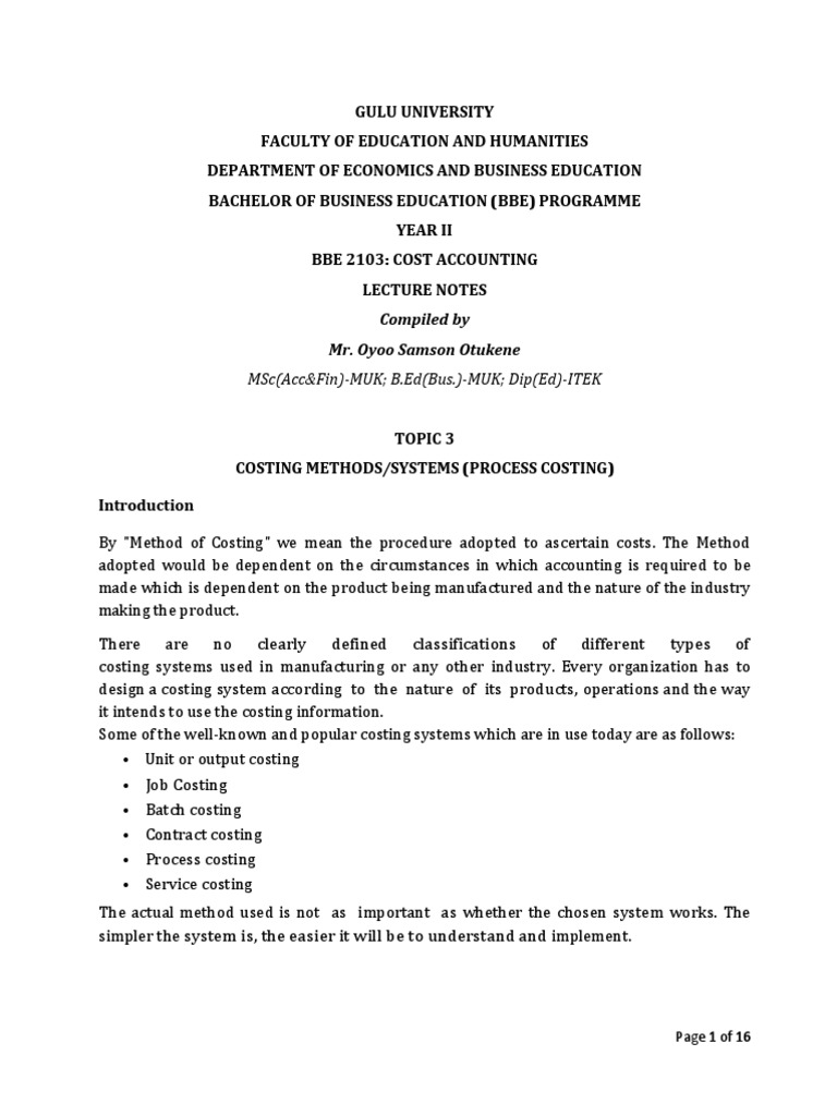 Bbe 2103 (Cost Accounting) Lecture Notes (Topic 3 Process Costing