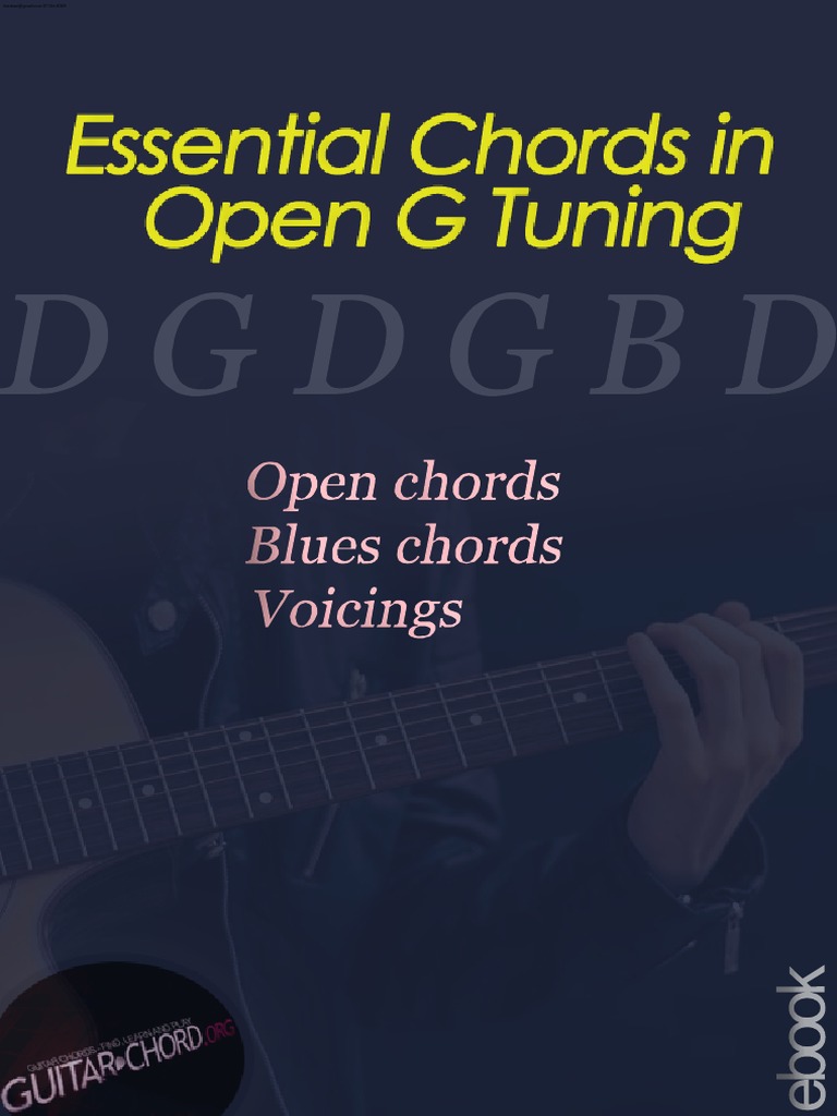 Essential Chords in Open G Tuning PDF Chordophones Guitar Family