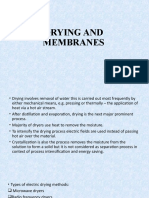 Drying and Membranes