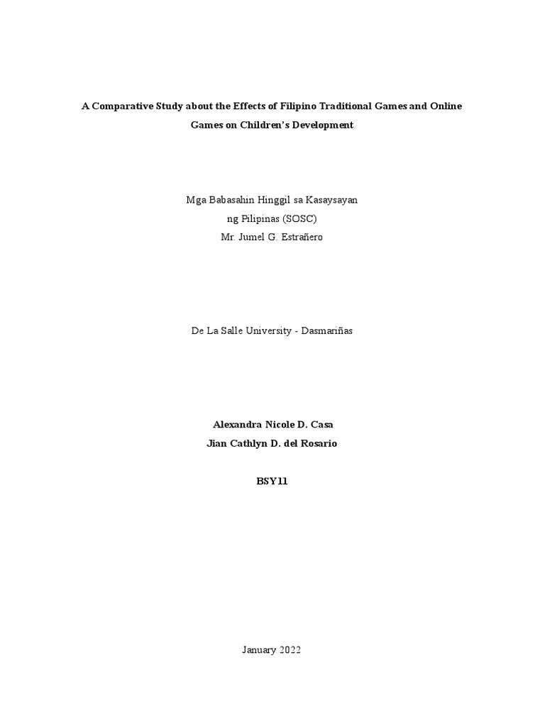 A Comparative Study About The Effects of Filipino Traditional Games and
