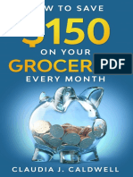 How To Save 150 or More On Your Monthly Grocery Expenses WITHOUT Sacrificing Quality