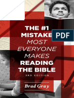 The #1 Mistake Most Everyone Makes When Reading The Bible (3rd Ed.) by Brad Gray