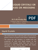 Unit III - Liquid Crystals or Mesophases or Mesogens