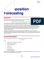 Decomposition Forecasting: Value (Mean) X (Trend) X (Seasonality) X (Cycle) X (Random)