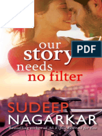 Our Story Needs No Filter by Nagarkar Sudeep 