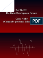 IMGD-1001 The Game Development Process Game Audio (Content by Professor Brian Moriarty)