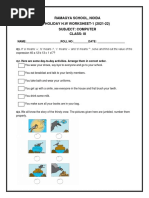 Ramagya School, Noida HOLIDAY H.W WORKSHEET-1 (2021-22) Subject: Computer Class: Iii