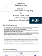 Course On Cloud Computing Lecture - 1 Introduction To Cloud Computing by Roopesh Kumar Yadav Lecturer-Computer Government Polytechnic Jaunpur