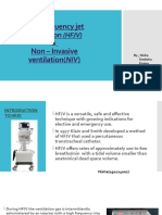 High Frequency Jet Ventilation Non - Invasive Ventilation (NIV)
