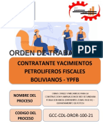 Orden de Trabajo N°1: Contratante Yacimientos Petroliferos Fiscales Bolivianos - Ypfb