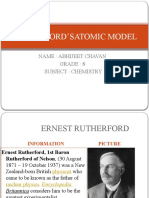 Rutherford'Satomic Model: Name: Abhijeet Chavan Grade: 8 Subject: Chemistry