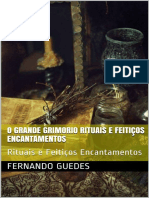 O Grande Grimorio Rituais e Feitiços Encantamentos Rituais e Feitiços Encantamentos by Fernando Guedes (Guedes, Fernando)