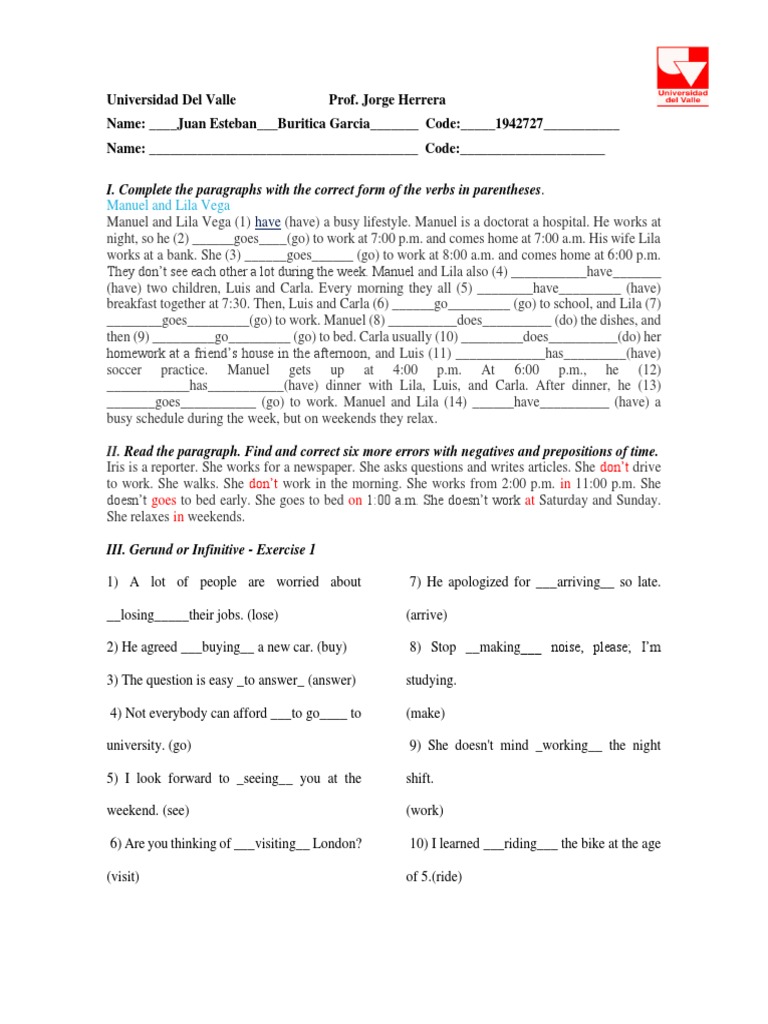 I. Complete The Paragraphs With The Correct Form of The Verbs in ...