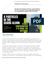 My Team at Mit's Laboratory For Nuclear Science and Elsewhere Have Found Evidence of X Particles in The Quark-Gluon Plasma Produced in The Large Hadron Collider (LHC) at Cern