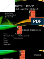The Immortal Life of Henrietta Lacks Themes: Dr. Roz Iasillo Trinity High School River Forest, IL