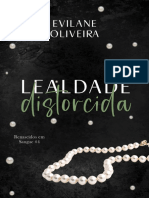 Lealdade Distorcida (Renascidos - Evilane Oliveira1