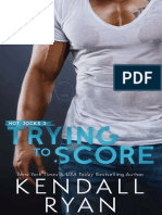 Trying To Score - Kendall Ryan