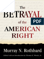The Betrayal of the American Right - Murray N Rothbard
