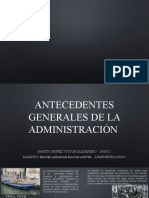 Antecedentes Generales de La Administración