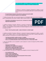 Baza de Întrebări Pentru Probele Scrise Aferente Studiilor de Caz Utilizate La Examenul În Vederea Obținerii Certificatului de Pregătire Profesională Pentru Manageri de Transport Marfă