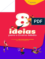 8 Ideias Para o Ensino Medio Final (1)