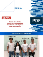 Apresentação TECH NINJA - Fabrício, Lorenzo, Maria Eduarda e Renan