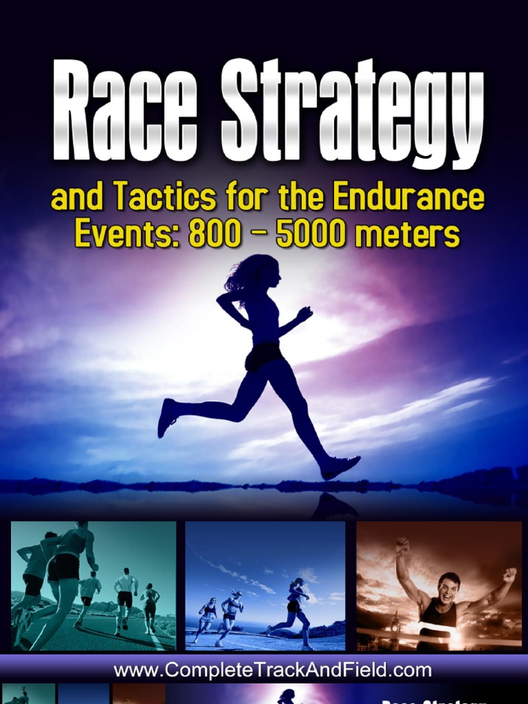 Middle Distance Race Strategies Explained | PDF | Long Distance Running ...