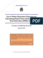 RPT - 220 - Use of Water Equivalent Diameter For Calculating Patient Size and Size-Specific Dose Estimates (SSDE) in CT