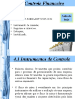 Controle financeiro: instrumentos, registros, estoques e imobilizado