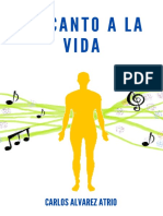 Un Canto A La Vida