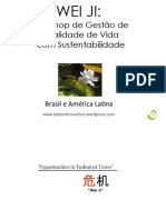 WEI JI: Workshop Gestão de Qualidade de Vida Com Sustentabilidade