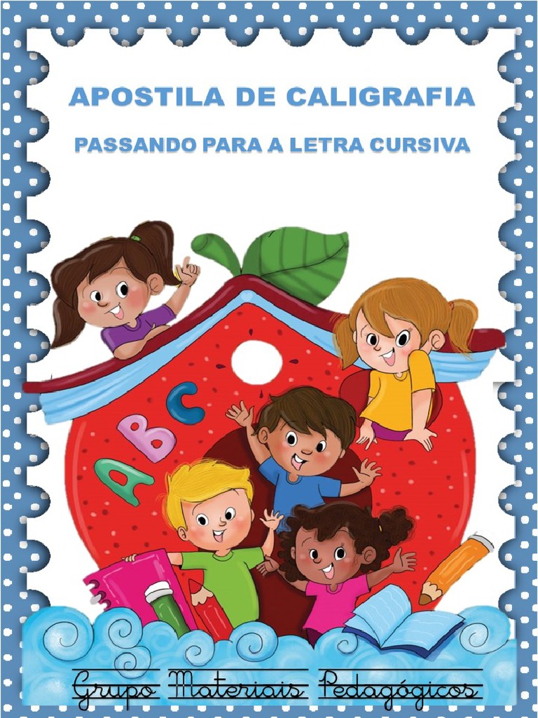 Livro Caligrafia Passando para A Letra Cursiva | PDF