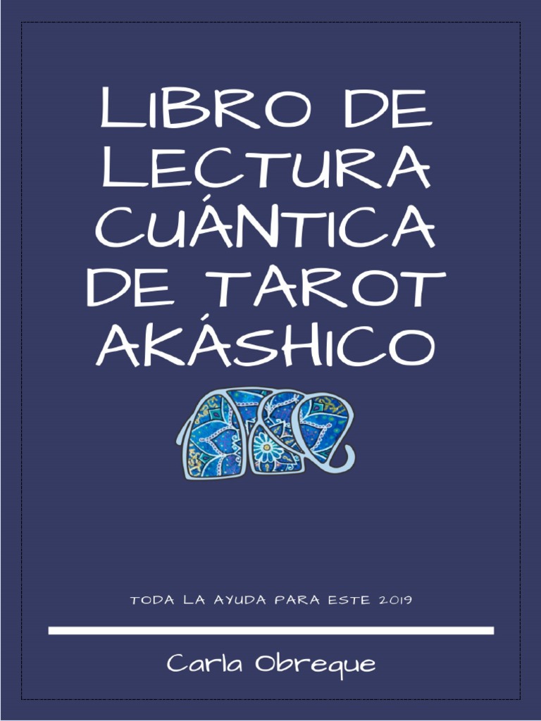 Libro de Lectura Cuántica de Tarot Akáshico | PDF | Amor | Felicidad