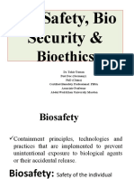 Bio Safety, Bio Security &: Bioethics