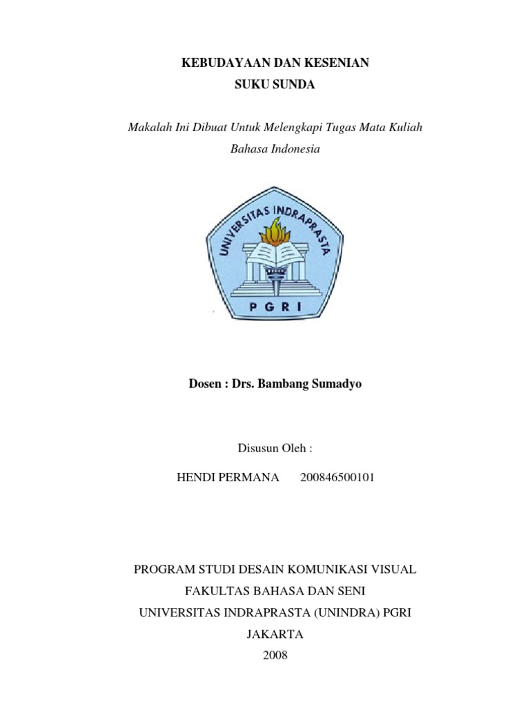 Makalah Bahasa Indonesia Kebudayaan Dan Kesenian Suku Sunda