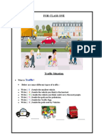 Road Safety For Class One: Traffic