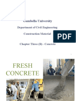 Gambella University: Department of Civil Engineering Construction Material Chapter Three (B) - Concrete