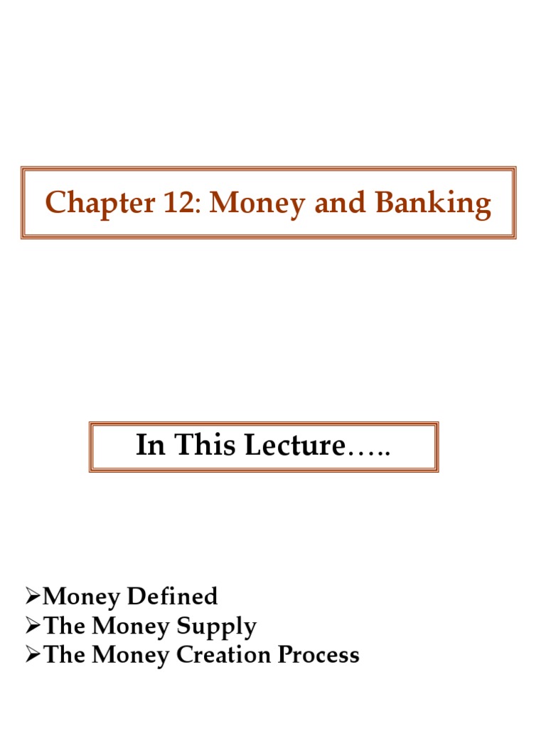 Chapter 12 Money and Banking PDF Money Money Supply