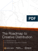 The Roadmap To Creative Distribution: For: Documentary Organization of Canada
