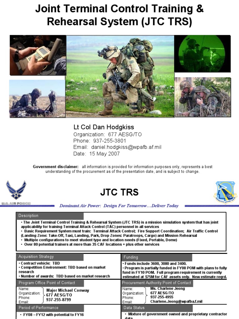 Joint Terminal Control Training & Rehearsal System (JTC TRS) Providing a Mission Simulation