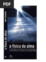 A Fisica Da  Alma  Goswami