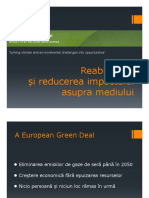 Reabilitarea Și Reducerea Impactului Asupra Mediului: "Turning Climate and Environmental Challenges Into Opportunities"