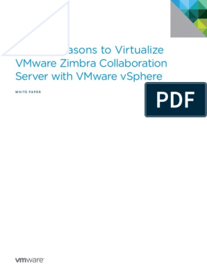 Top 10 Reasons To Virtualize Vmware Zimbra Collaboration Server