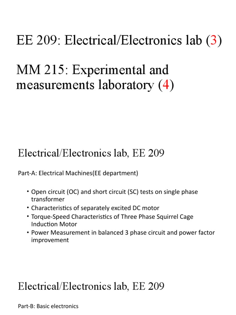 EE 209: Electrical/Electronics Lab MM 215: Experimental and ...