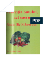 Radu Ilie Manecuta - Nutritia Omului. Act Sacru