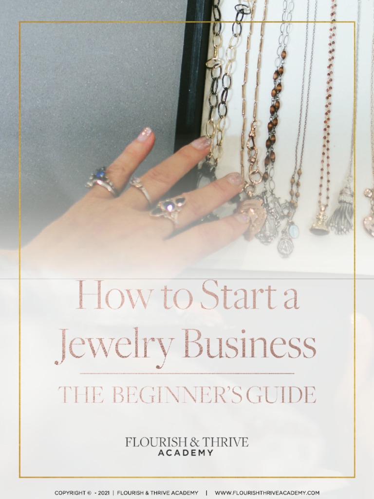 Update June 2021How To Start A Jewelry Business The Beginners Guide W Checklist PDF Taxes