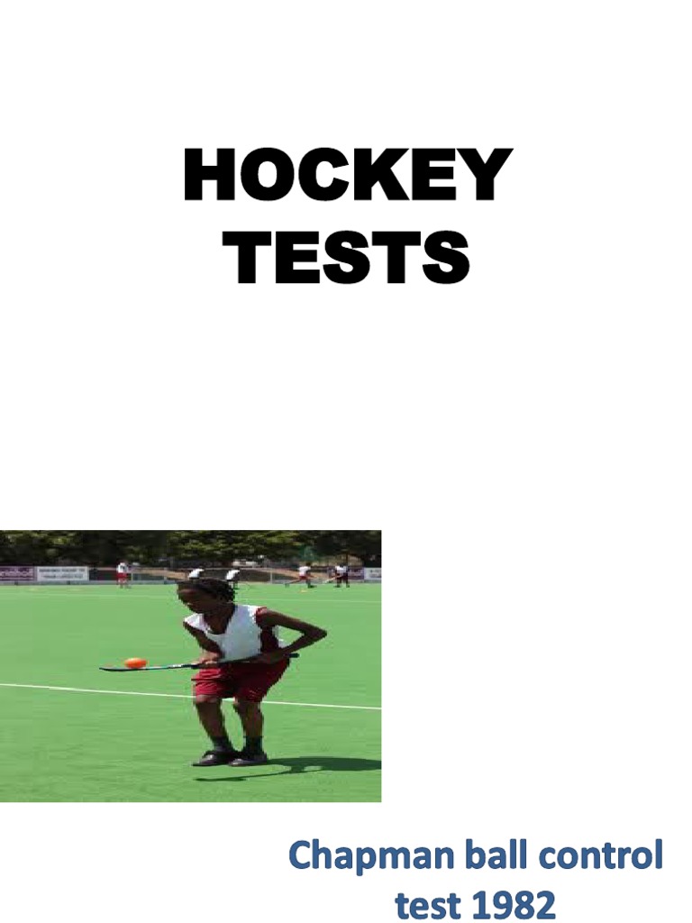 The Schmithals Field Hockey Skill Test Measuring Ball Control Ability