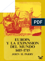 John H. Parry - Europa y la expansión del mundo (1949) 