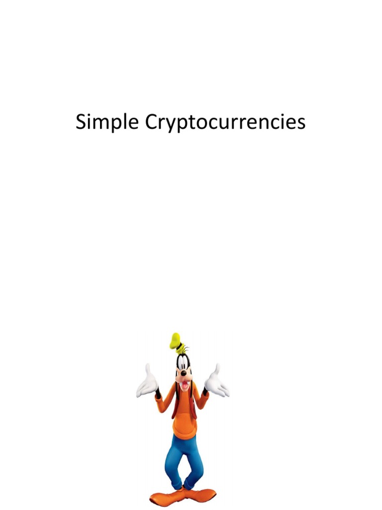 Intro to GoofyCoin & ScroogeCoin | PDF | Cryptocurrency | Cryptography