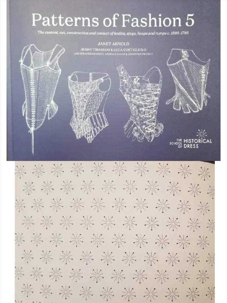 Patterns of Fashion 5 by Janet Arnold | PDF